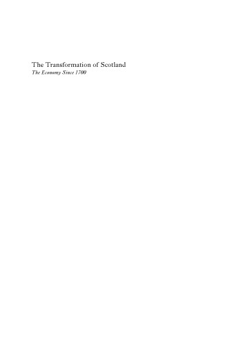 The Transformation of Scotland: The Economy since 1700