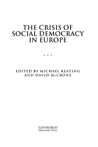 The Crisis of Social Democracy in Europe