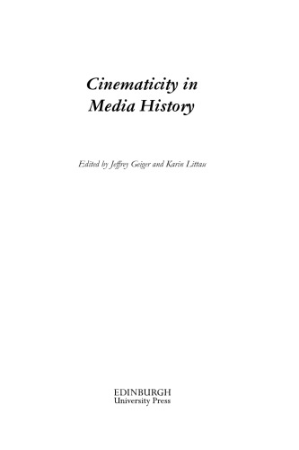 Cinematicity in Media History