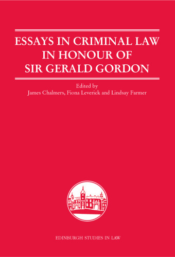 Essays in Criminal Law in Honour of Sir Gerald Gordon