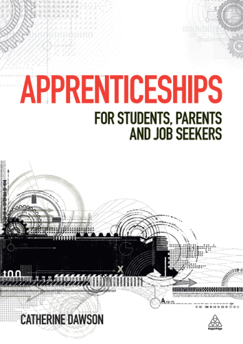 Apprenticeships: For Students, Parents and Job Seekers