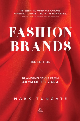 Fashion brands: branding style from Armani to Zara