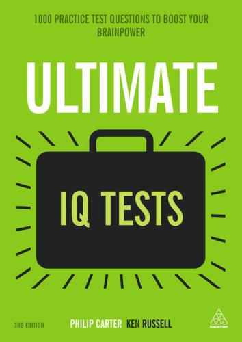 Ultimate IQ tests 1,000 practice test questions to boost your brain power