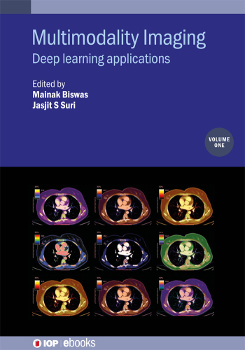 Multimodality Imaging: Deep learning applications. Volume 1