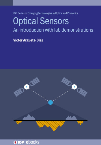 Optical Sensors. An introduction with lab demonstrations