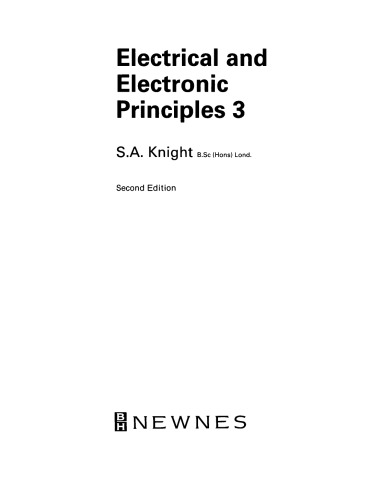 Electrical and Electronic Principles. Volume 3
