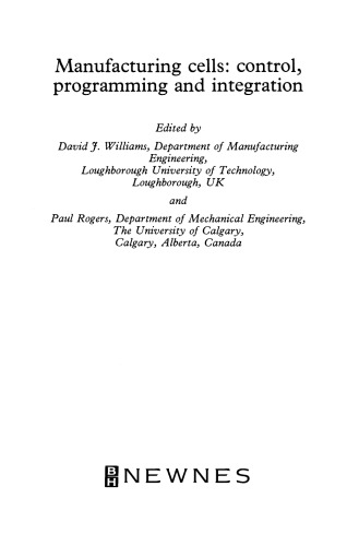Manufacturing Cells. Control, Programming and Integration