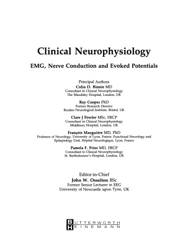 Clinical Neurophysiology. EMG, Nerve Conduction and Evoked Potentials
