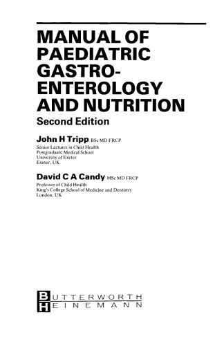 Manual of Paediatric Gastro-Enterology and Nutrition