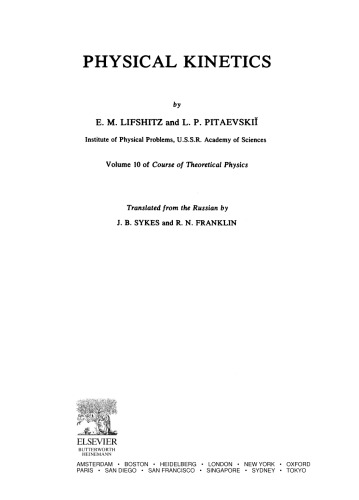 Physical Kinetics. Course of Theoretical Physics []