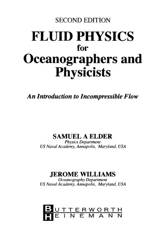 Fluid Physics for Oceanographers and Physicists. An Introduction to Incompressible Flow