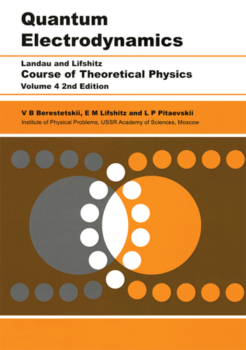 Course of theoretical physics. 4 Quantum electrodynamics