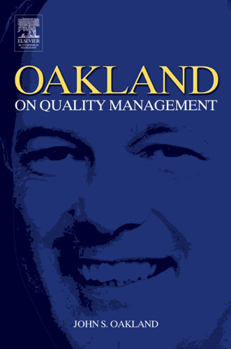 Oakland on Quality Management, Third Edition