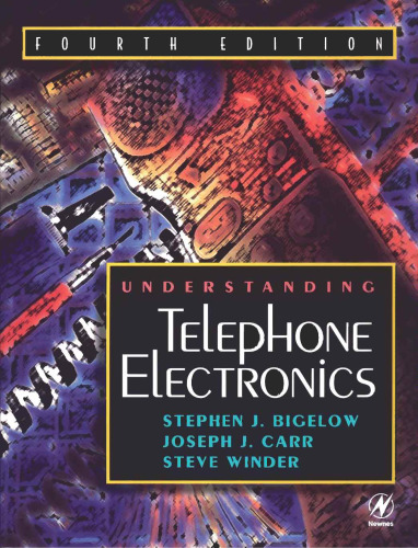 Understanding Telephone Electronics