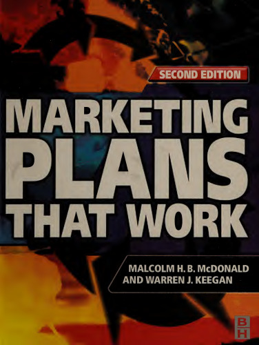 Marketing plans that work : targeting growth and profitability