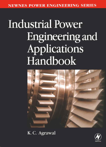 Industrial Power Engineering and Applications Handbook