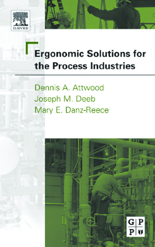 Ergonomic solution for the process industries