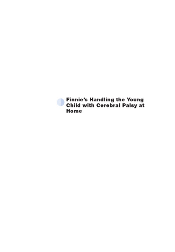 Finnie's Handling the Young Child with Cerebral Palsy at Home
