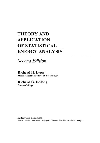 Theory and Application of Statistical Energy Analysis