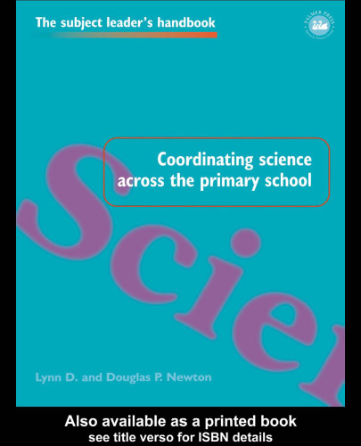 Coordinating Science Across the Primary School (Subject Leader's Handbooks)