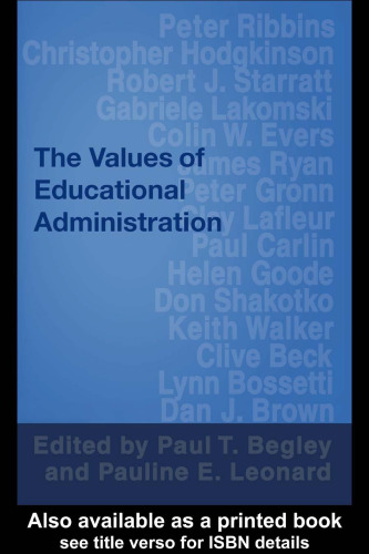 Values of Educational Administration: A Book of Readings