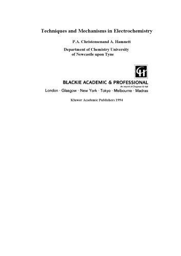Techniques and Mechanisms in Electrochemistry