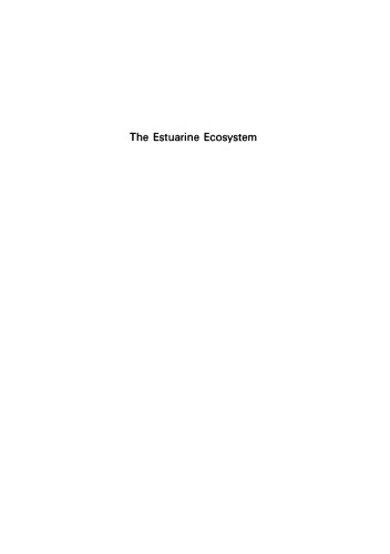 The Estuarine Ecosystem