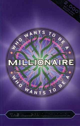 Who Wants To Be a Millionaire? Bumper Quiz Book 2