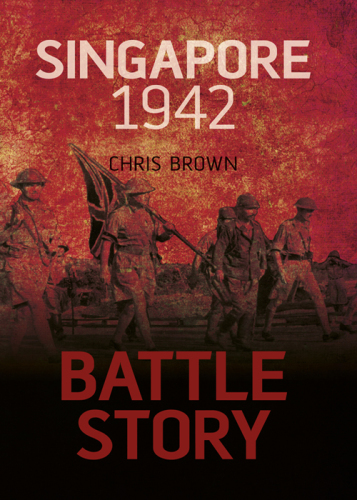 Battle Story: Singapore, 1942