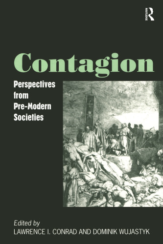 Contagion: Perspectives from Pre-Modern Societies
