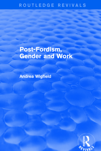 Post-Fordism, Gender and Work