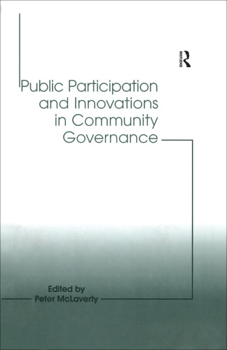 Public Participation and Innovations in Community Governance