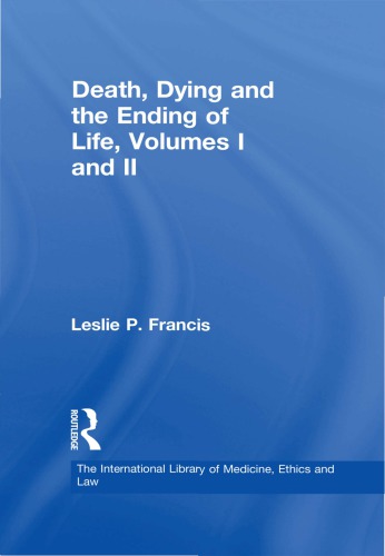 Death, Dying and the Ending of Life