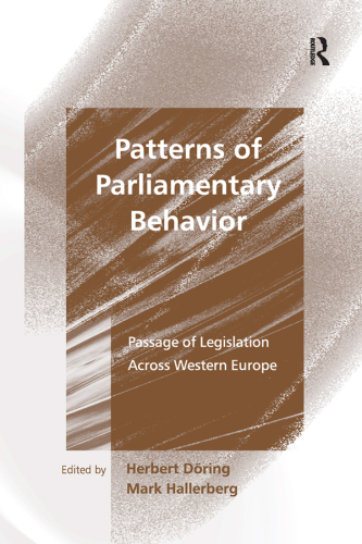 Patterns of Parliamentary Behavior: Passage of Legislation Across Western Europe