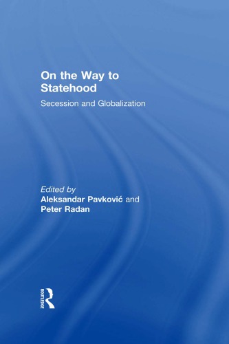 On the Way to Statehood: Secession and Globalisation