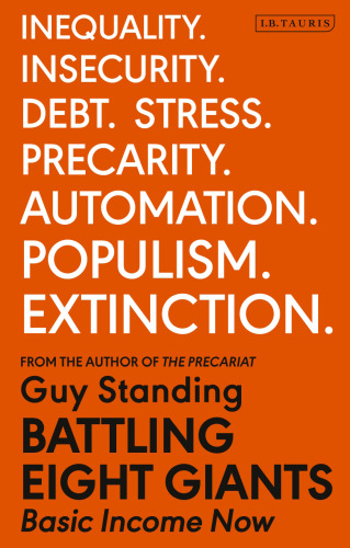 Battling Eight Giants: Basic Income Now