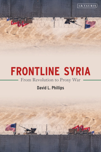 Frontline Syria: From Revolution to Proxy War