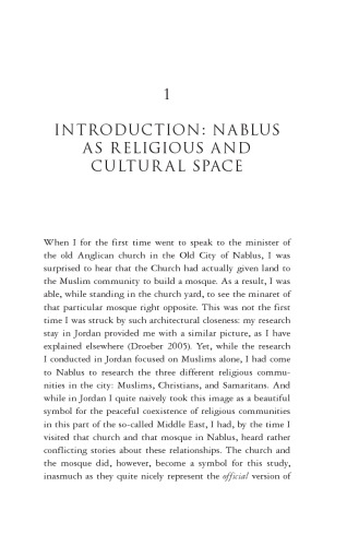 The Dynamics of Coexistence in the Middle East: Negotiating Boundaries Between Christians, Muslims, Jews and Samaritans