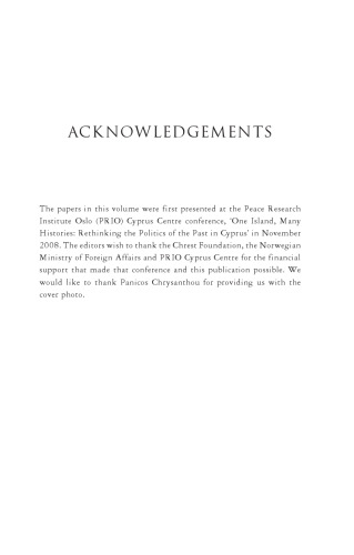 Cyprus and the Politics of Memory: History, Community and Conflict