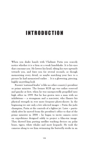 The Strongman: Vladimir Putin and the Struggle for Russia