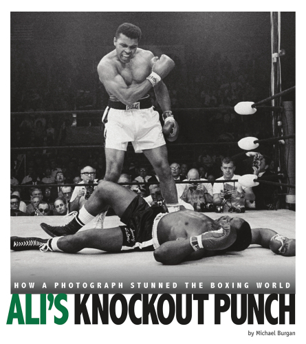 Ali's Knockout Punch: How a Photograph Stunned the Boxing World