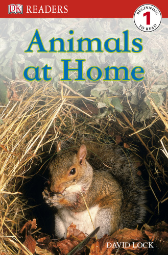 Animals at Home (DK Readers Level 1)