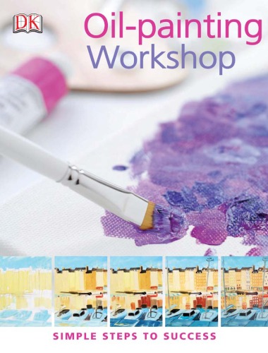 Pratical Art: Oil Workshop