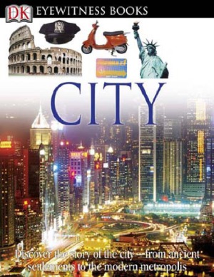 Eyewitness City (DK Eyewitness Books)