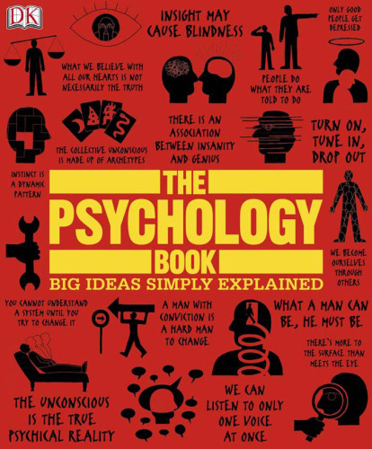 The Psychology Book: Big Ideas Simply Explained (DK Big Ideas)