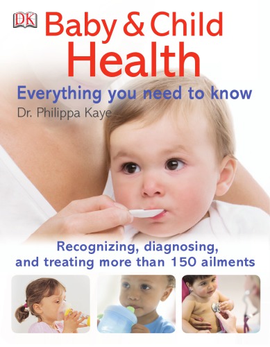 Baby & child health: everything you need to know