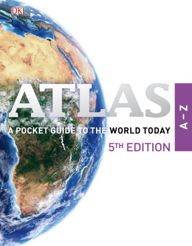 Atlas A-Z: A Pocket Guide to the World Today
