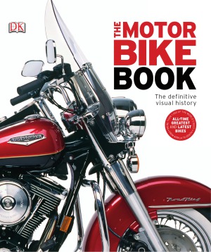The motor bike book: The definitive visual history