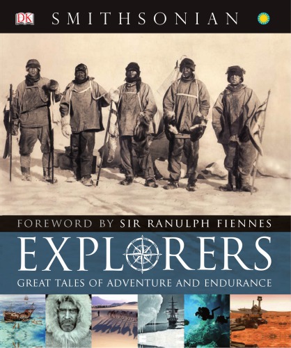 Explorers: great tales of adventure and endurance