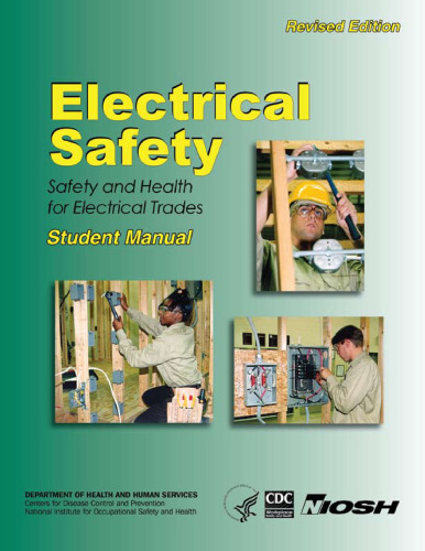 Electrical Safety - Safety and Health for Electrical Trades Student Manual